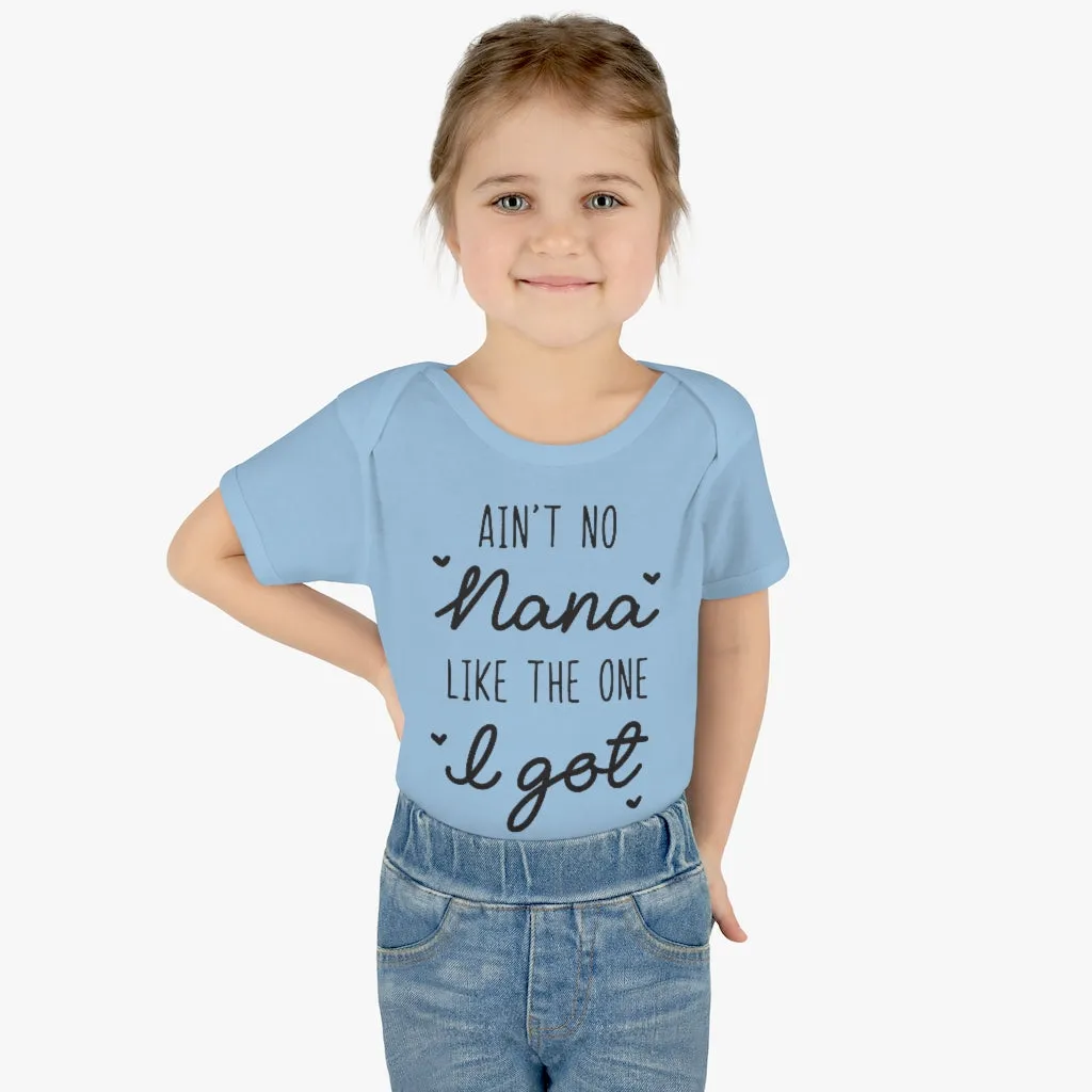 Ain't No Nana Infant Onesie