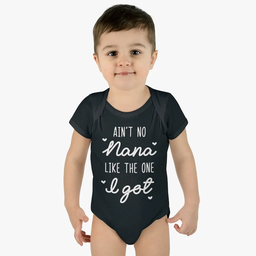 Ain't No Nana Infant Onesie