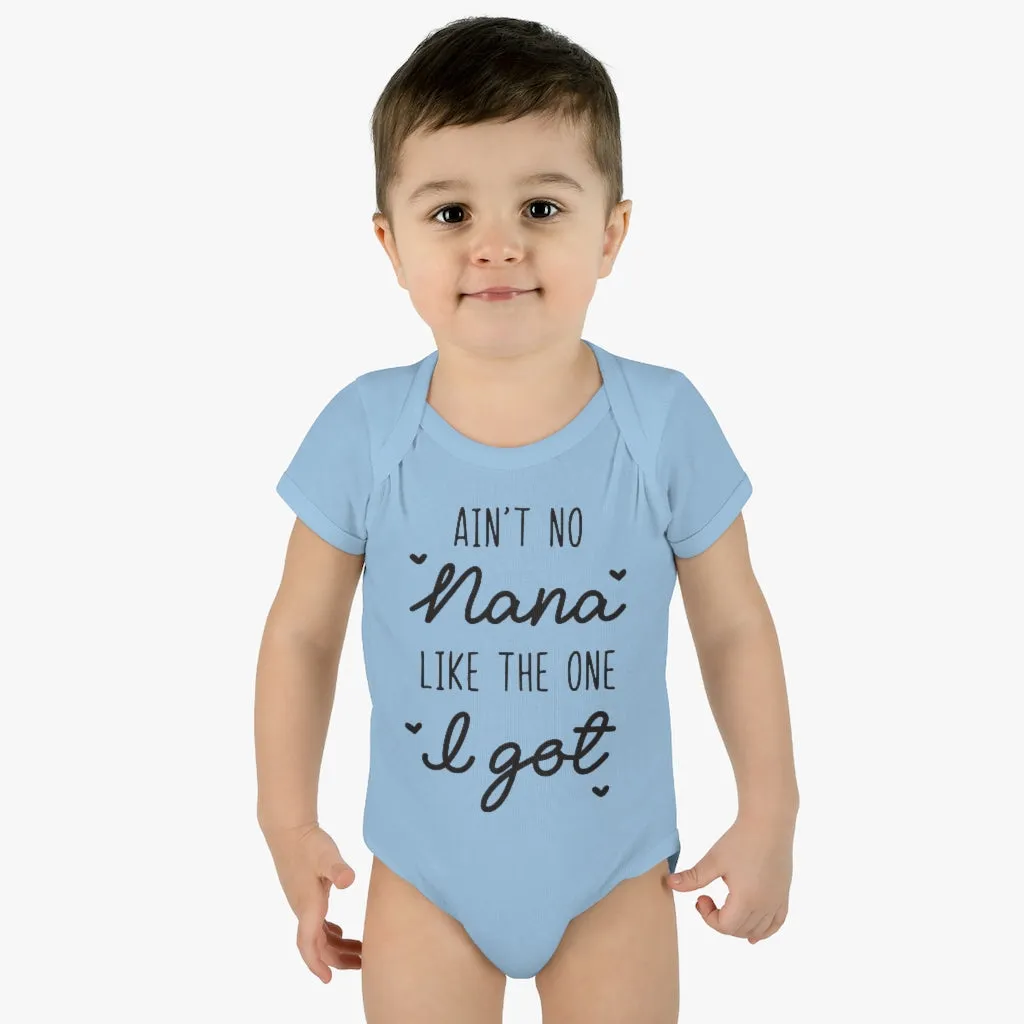 Ain't No Nana Infant Onesie