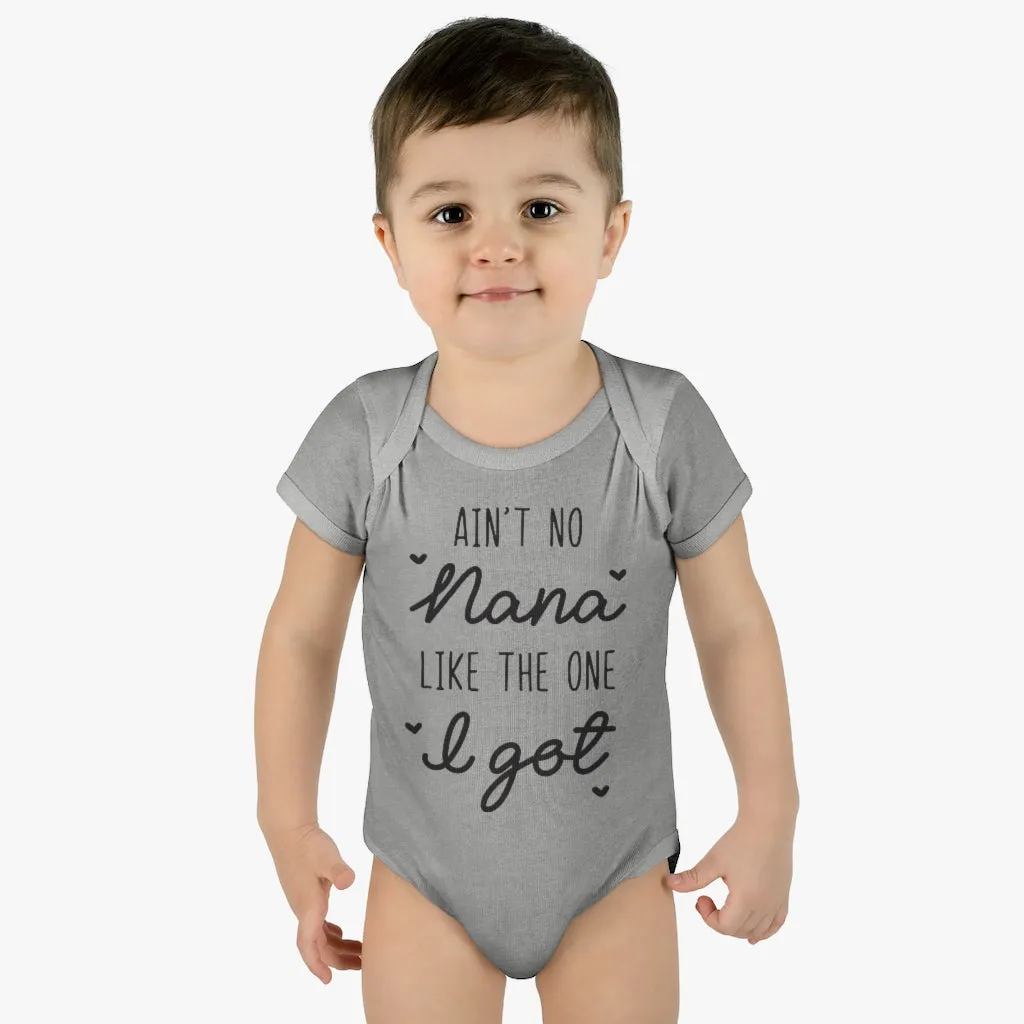 Ain't No Nana Infant Onesie