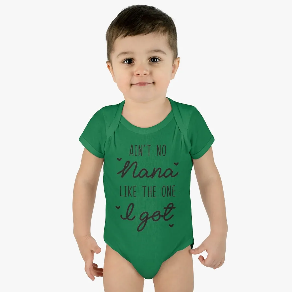 Ain't No Nana Infant Onesie