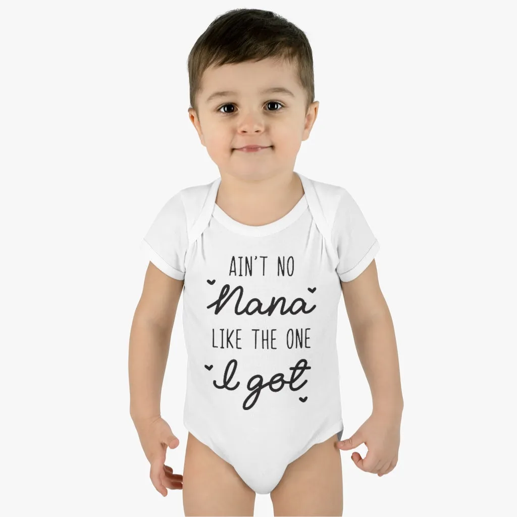 Ain't No Nana Infant Onesie