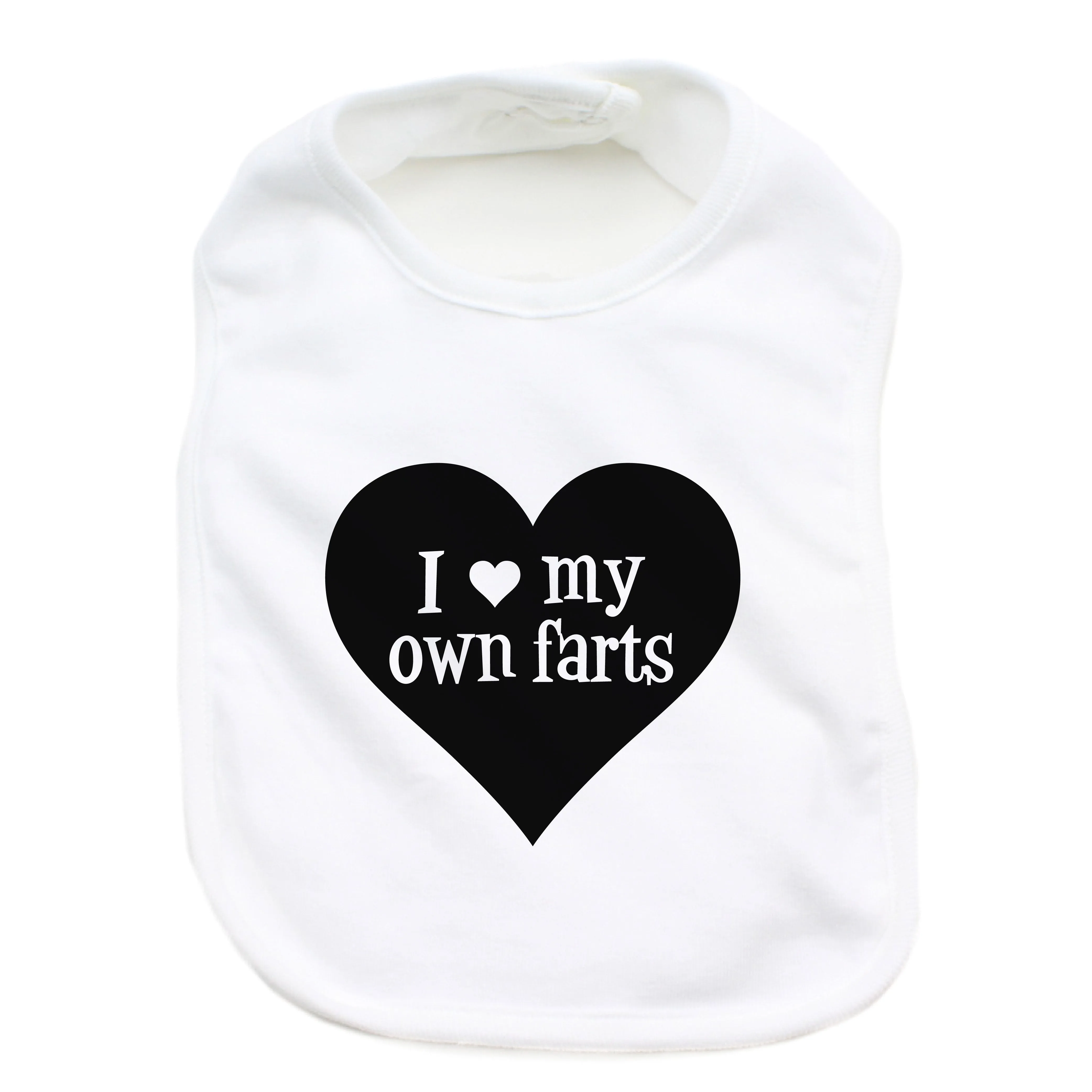 I love my own farts 100% Cotton Unisex Baby Bib