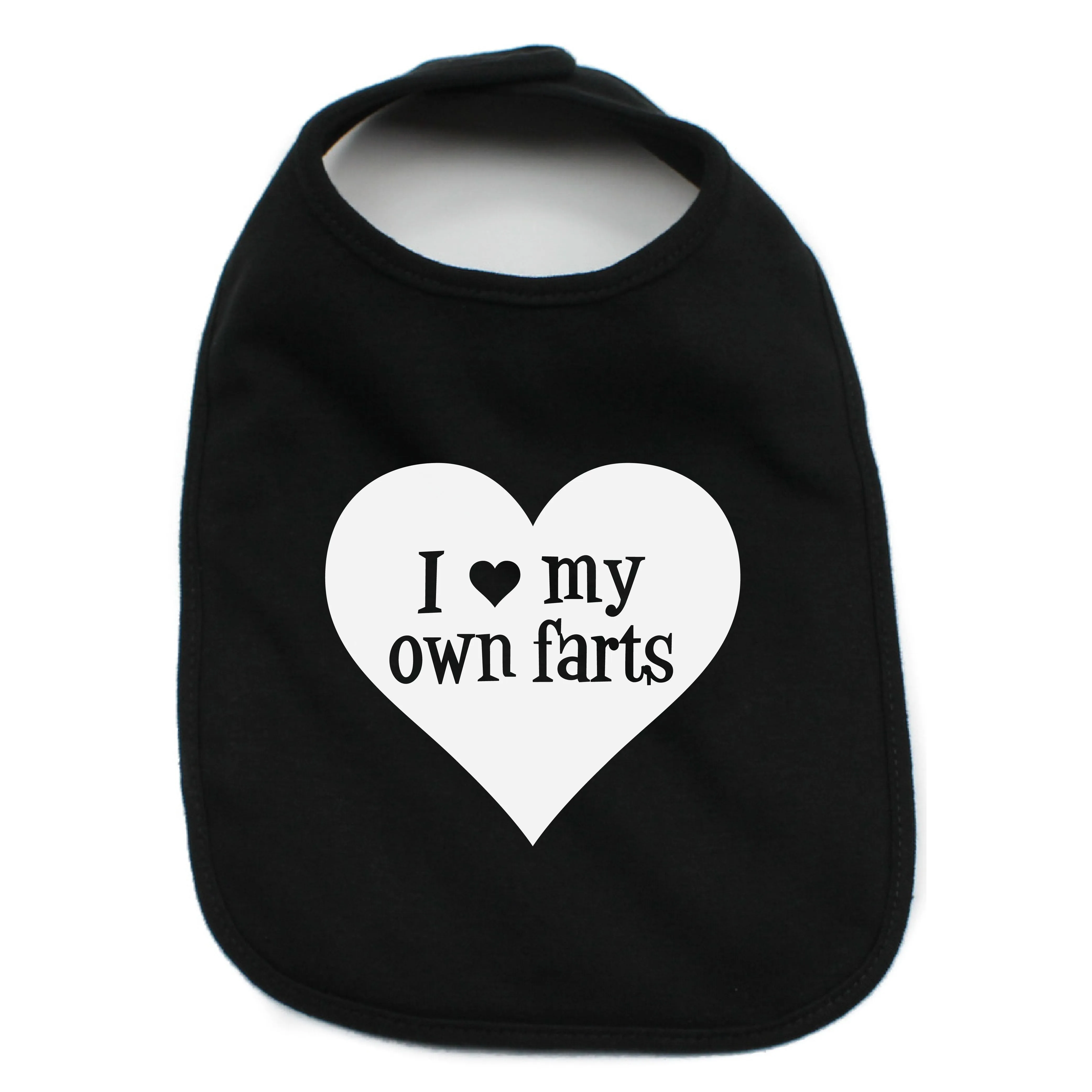 I love my own farts 100% Cotton Unisex Baby Bib