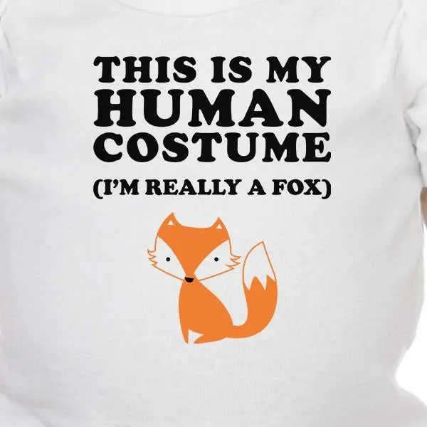 This Is My Human Costume Fox Baby White Bodysuit