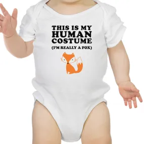 This Is My Human Costume Fox Baby White Bodysuit